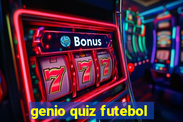 genio quiz futebol